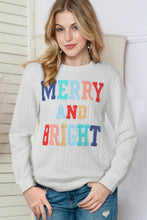 Load image into Gallery viewer, Full Size MERRY AND BRIGHT Cable Knit Pullover Sweatshirt