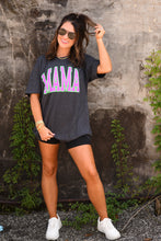 Load image into Gallery viewer, RTS Neon MAMA Tee