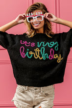 Load image into Gallery viewer, Its My Birthday Sweater (Bibi)