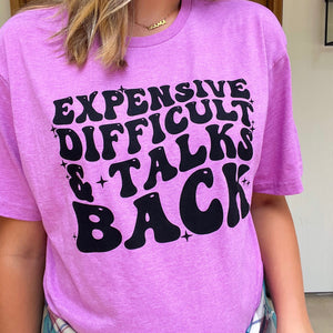 Envy Stylz Boutique Women - Apparel - Shirts - T-Shirts Expensive Difficult & Talks Back Soft Graphic Tee